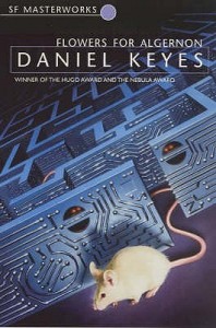 Flowers for Algernon by Daniel Keyes