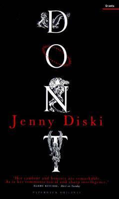 Don't by Jenny Diski