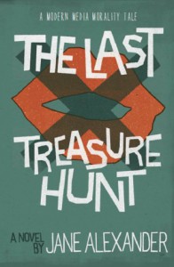 The Last Treasure Hunt by Jane Alexander