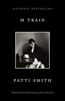 M Train by Patti Smith