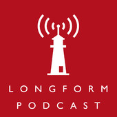 Longform Podcast