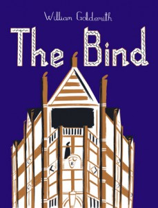 The Bind by William Goldsmith