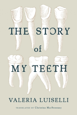 the-story-of-my-teeth