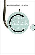 Under the Skin by Michel Faber