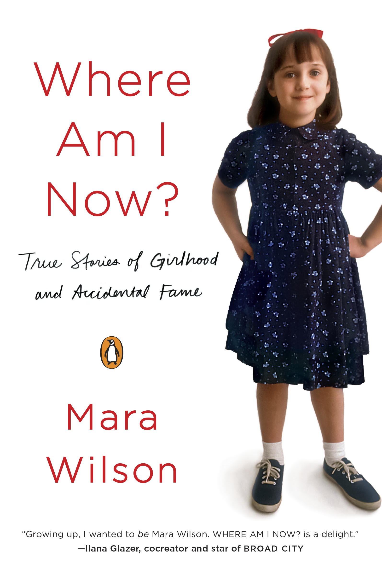 Where Am I Now? by Mara Wilson