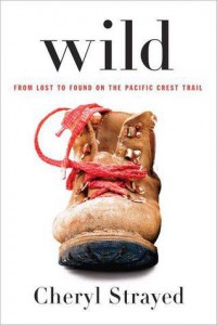 Wild by Cheryl Strayed